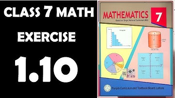 Exercise 1.10,  chapter 1, numbers and operations, Class 7 Maths, gs academy, mathematics,7th math
