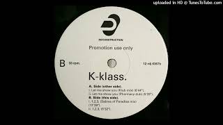 K Klass - Let Me Show You (DJ Cliff's Extended Remix)