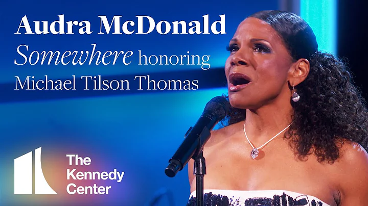 Audra McDonald - "Somewhere" (Michael Tilson Thoma...