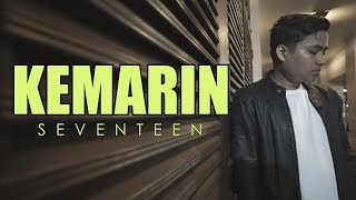 Video thumbnail of "KEMARIN - SEVENTEEN ( COVER ) BY ARIF ALFIANSYAH"