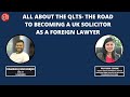 All about the QLTS- the road to becoming a UK solicitor as a foreign lawyer |  Priyasha Corrie