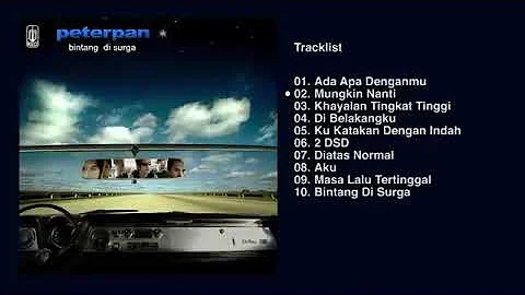 Peterpan - Bintang Di Surga (Full Album) HQ Audio