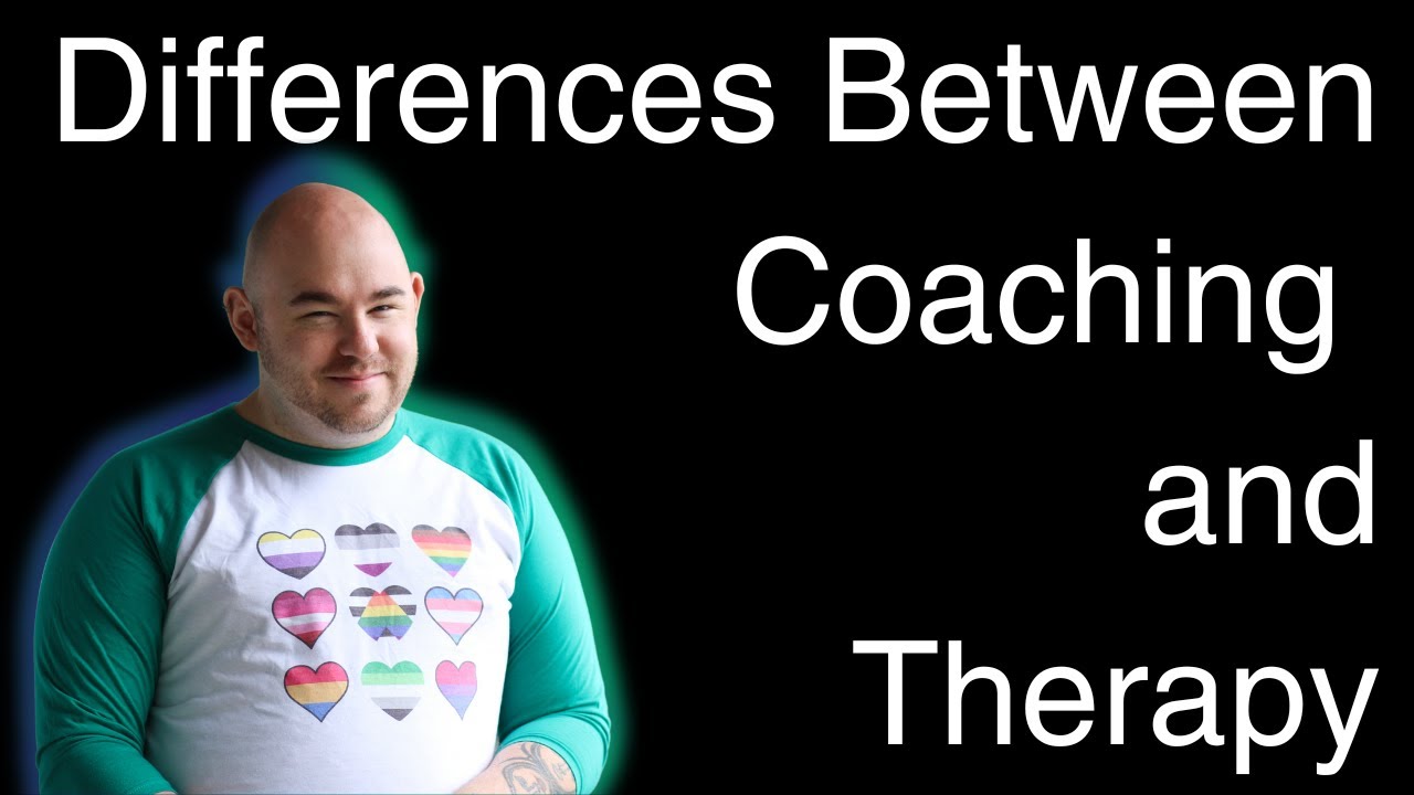 The Difference Between Coaching and Therapy - YouTube