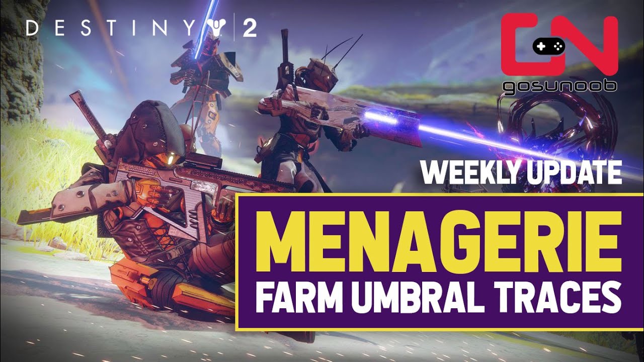 Destiny 2 Menagerie Disintegrations - Best Umbral Traces Farming WEEKLY Update