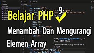 Belajar PHP Dasar Menambah Dan Mengurangi Elemen Array