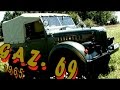 GAZ 69 avagy az orosz legenda Russian legend retro bemutató - ГАЗ-69 выставка