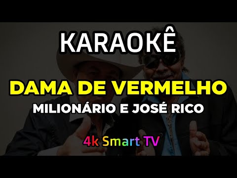 Video thumbnail for Karaokê Milionário e José Rico - Dama de Vermelho - Karaokê 4k Smart TV