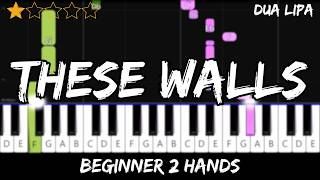 These Walls - Dua Lipa