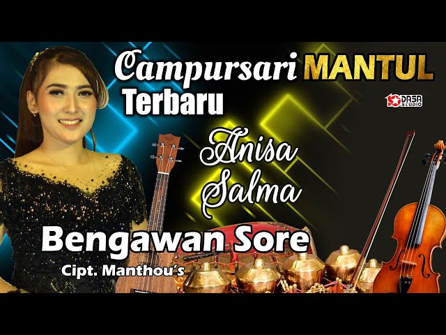 Anisa Salma '' Terbaru ''BENGAWAN SORE '' Campursari Mantul.. class=