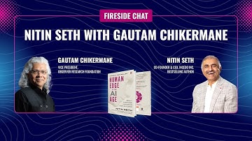 The Human Edge in the AI Age | Gautam Chikermane in conversation with Nitin Seth