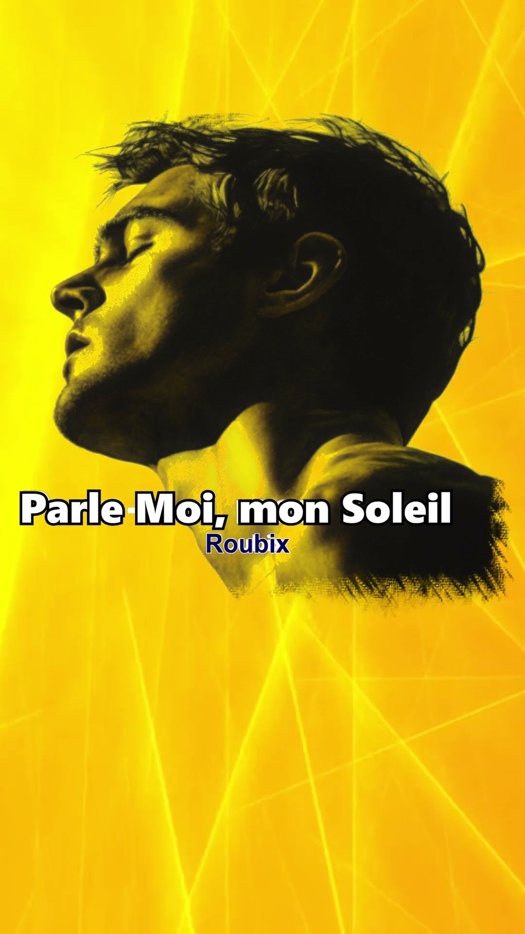 Roubix - Parle Moi, Mon Soleil