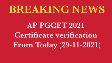 AP PGCET 2021 Certificate verification From 29-11-2021