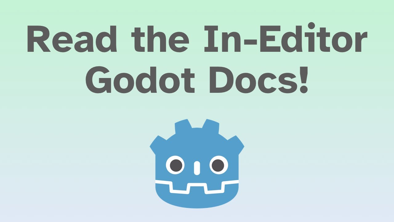 How To Read The Docs In The Godot Editor Godot 4 Quick Tip YouTube how-to-read-the-docs-in-the-godot-editor-godot-4-quick-tip-youtube