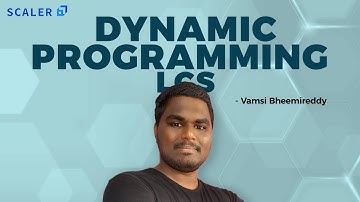 Longest Common Subsequence Using Dynamic Programming | LCS Tutorial | Dynamic Programming