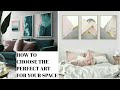 INTERIOR DESIGN /HOW TO SELECT THE PERFECT ART FOR YOUR SPACE.