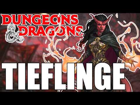 Monster oder Helden? - Die Tieflinge | D&D Deep Dive