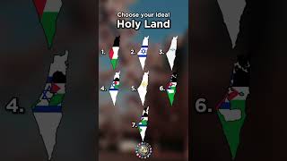 Choose your ideal Holy Land | Israel, Palestine, Mapping, History, Fun Facts, How to get viral, Maps