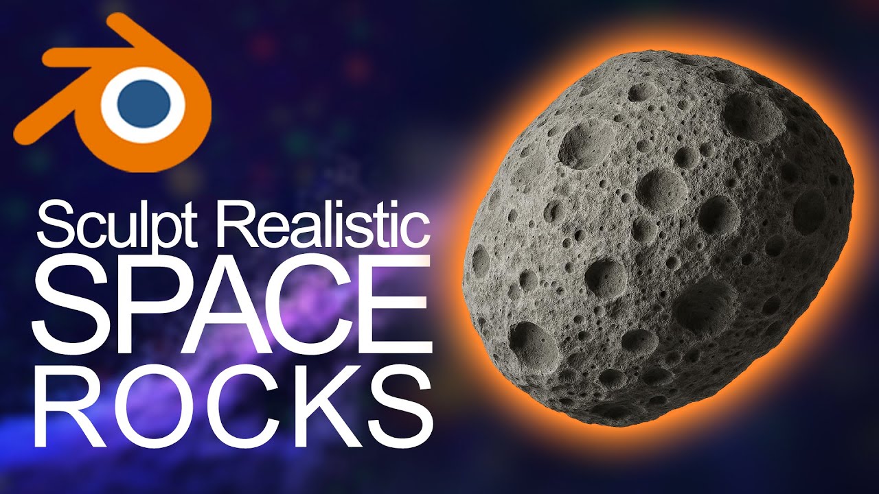 Ultimate Realistic Space Rock & Meteor Sculpting in Blender & Photoshop ...