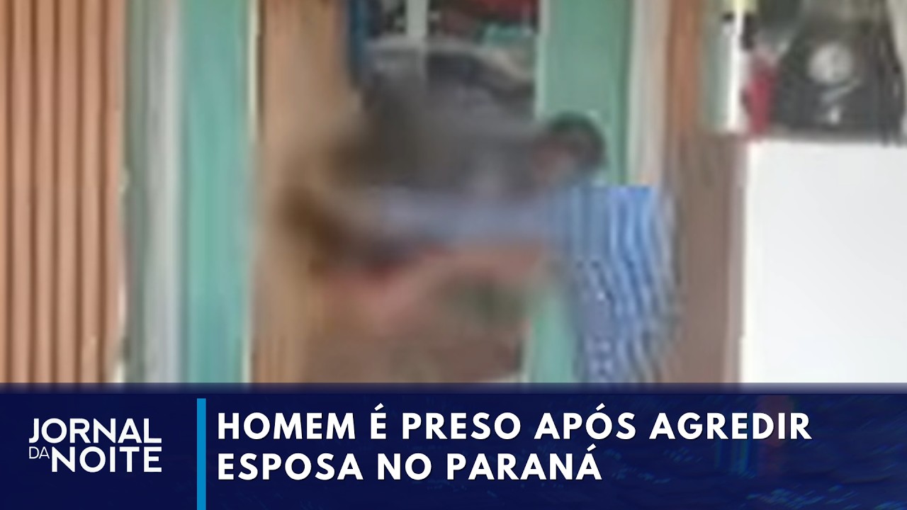 Homem é preso após agredir esposa no Paraná | Jornal da Noite