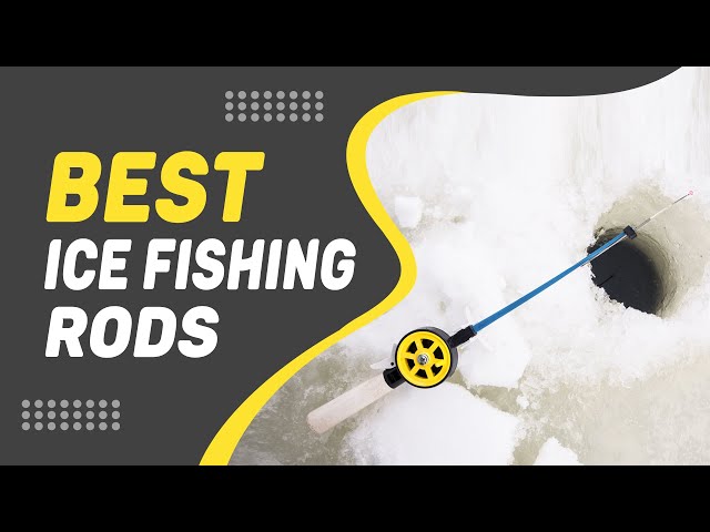 Best Ice Fishing Rods in 2022 – Guide From Expert! 