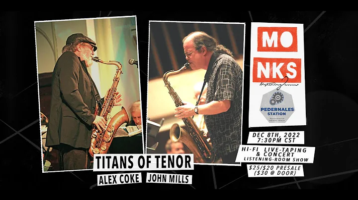 Titans of Tenor - John Mills & Alex Coke Sextet