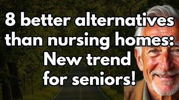 8 Better Alternatives Than Nursing Homes for Seniors – New Trend for Aging Independently![elderly]