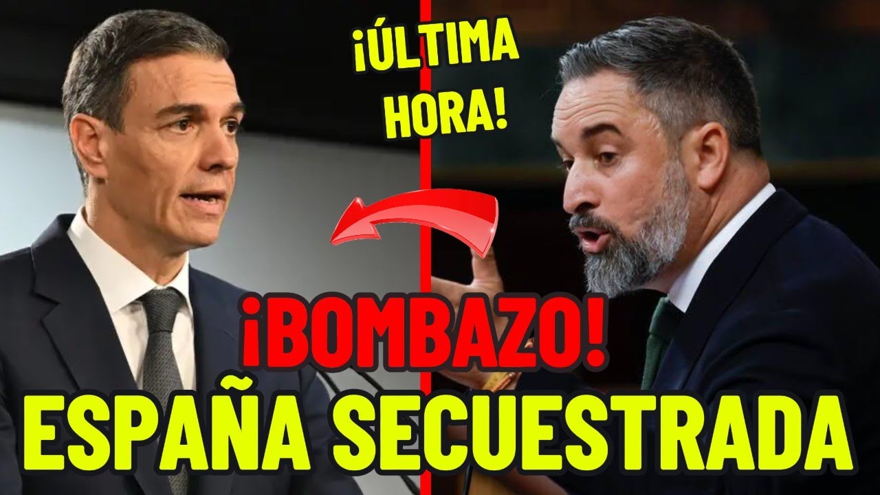 🚨 ESCÁNDALO NACIONAL ABASCAL AFIRMA que ESPAÑA está SECUESTRADA por una ...