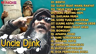 UNCLE DJINK - BENTO, SURAT BUAT WAKIL RAKYAT, TIKUS-TIKUS KANTOR | REGGAE ASIK UNCLE DJINK 2023