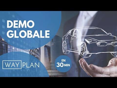 Logiciel WAY-Plan : Démo globale en 30min