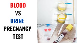 BLOOD VS URINE PREGNANCY TEST Which one is more sensitive Serum and Urine Pregnancy Test
