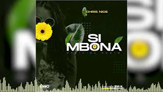 Simbona By Chris Nice Official Audio
