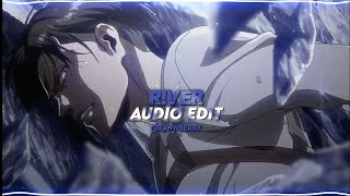 River - Bishop Briggs || Audio Edit