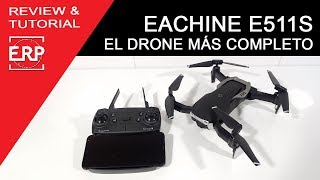 DRONE Eachine E511S Tutorial / Prueba / Guia para volar un drone barato