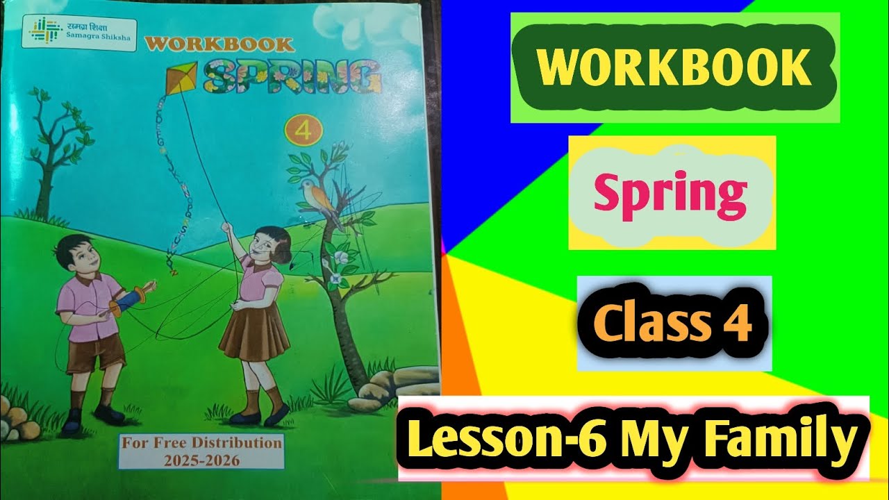 Spring Class 4 English Class 4 Workbook Lesson-6 My Family 👪 अंग्रेजी कक्षा 4 पाठ-6 ...