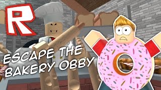 ESCAPE THE BAKERY! Roblox Obby