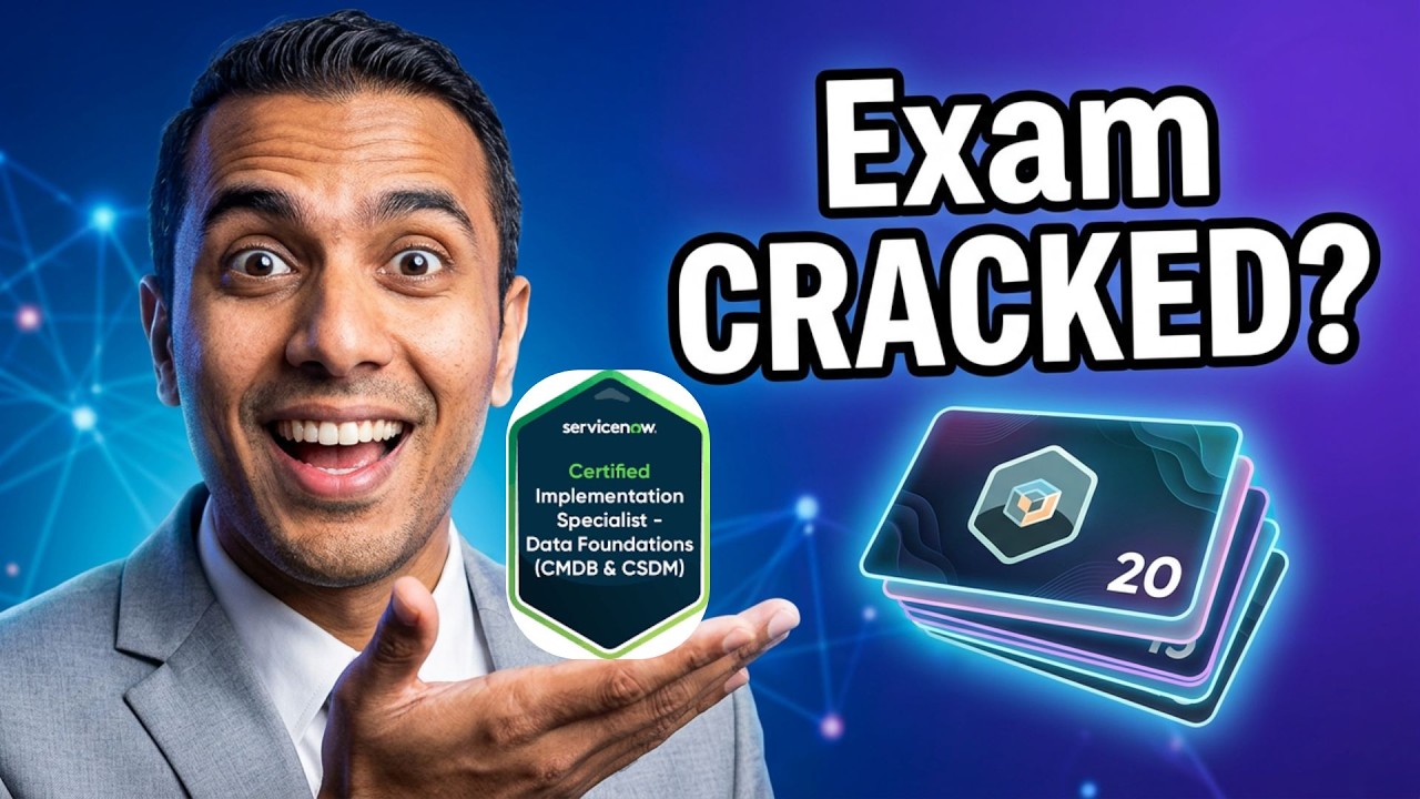 ServiceNow CIS Data Foundations Exam Prep | 20 CMDB & CSDM Flashcard ...
