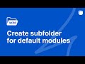 Workdrive for Zoho CRM: Create sub folders for Default modules | Easypluginz