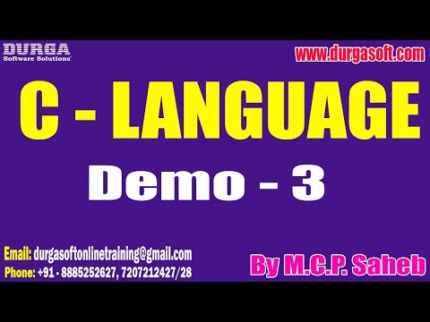 C  - LANGUAGE tutorials || Demo - 3 || by Mr. M.C.P. Saheb On 08-02-2023 @7PM IST