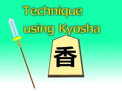 Shogi technique Kyosya