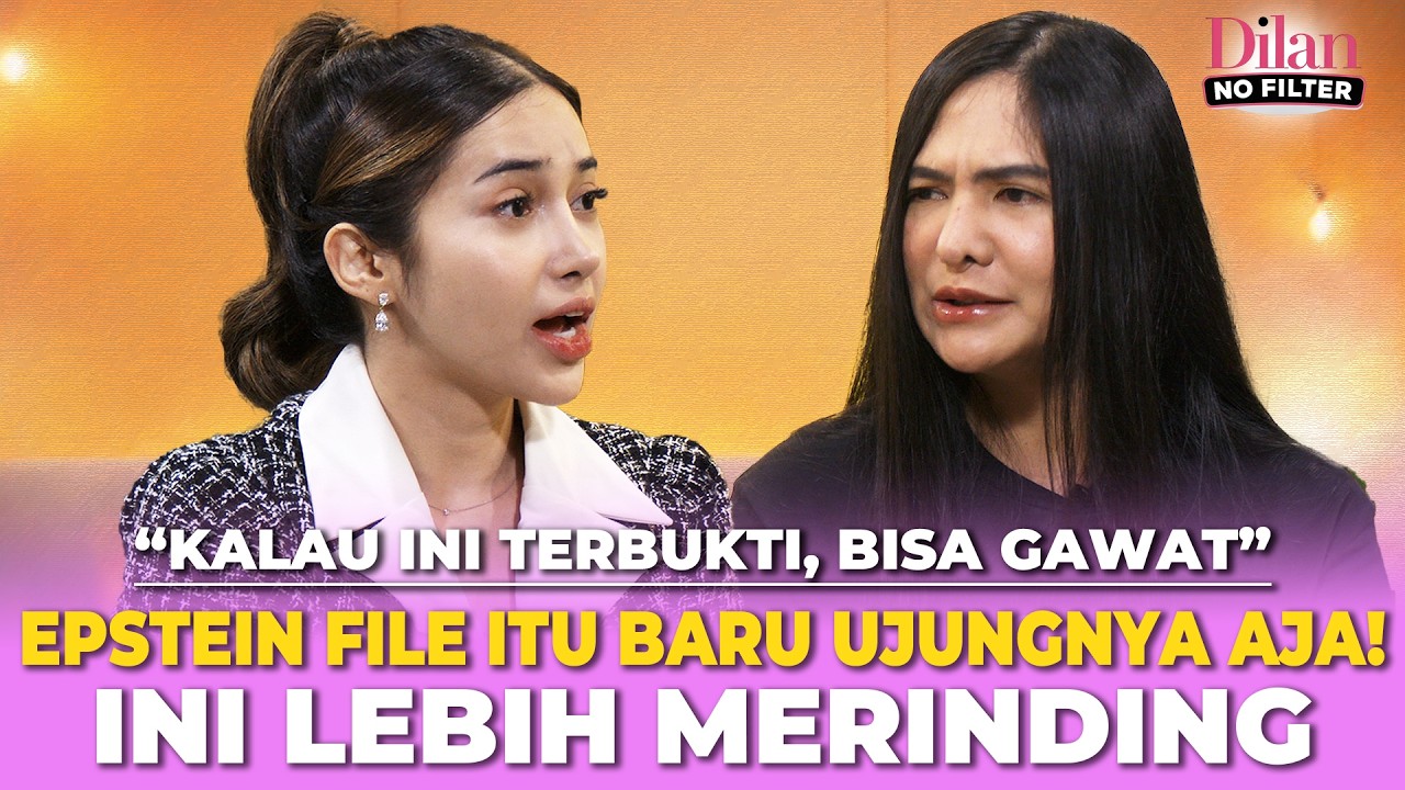CHEF CHITRA & DILAN JANIYAR BONGKAR EPSTEIN FILES, ELIT GLOBAL TERUNGKAP?! | DILAN NO FILTER