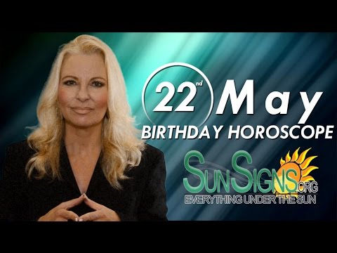 Video: May 22, Horoscope