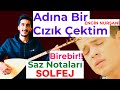 DRAWING ON BEHALF OF ENGİN NURŞANİ SAZ NOTES SOLFEJ I Took A Scratch On Behalf Of Baglama Solfege