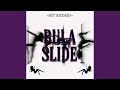 Bula Slide (feat. MST GIRLS & Torrence)