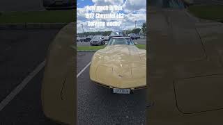 How much is the 1977 Chevrolet L82 Covette worth? #jerrymetalmanbattaglia #corvette #shorts #chevy