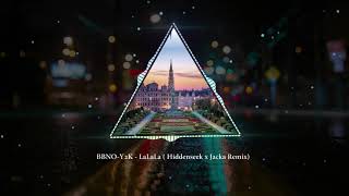 bbno$ & y2k - lalala (HIDENSEEK x JACKA Remix)