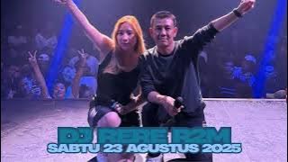DJ RERE TERBARU 2025 FULL BASS ATHENA SABTU 23 AGUSTUS 2025 DJ FREDY