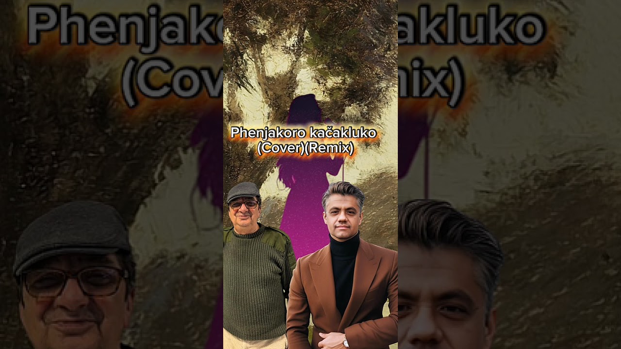 Phenjakoro kačakluko (Cover)(Remix) 08.01.2026