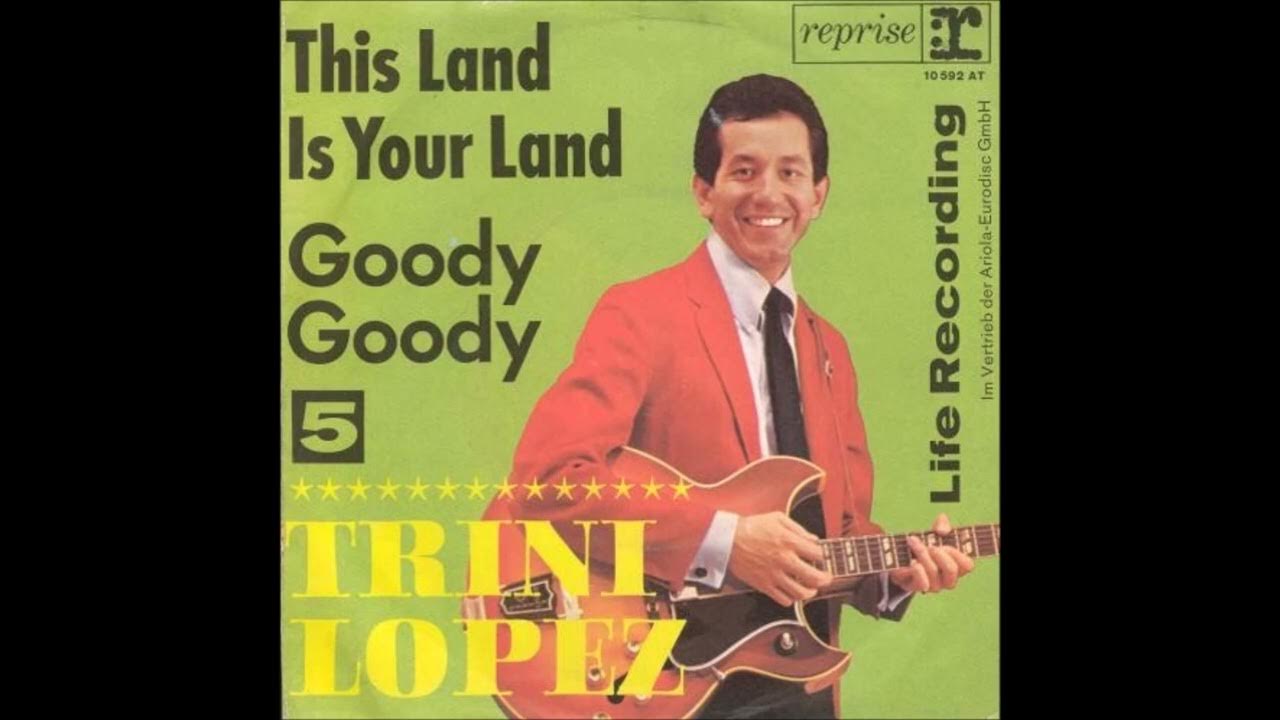 Trini Lopez This Land Is Your Land YouTube Trini lopez this land is your land youtube