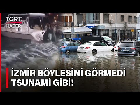 İzmir’de Tsunami Gibi Taşkın! Denizle Kara Birleşti Her Yeri Su Bastı – TGRT Haber