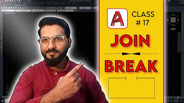 Join and break command in AutoCAD in Hindi/Urdu | class 17 | AutoCAD for civil Engineering